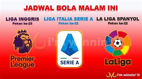 Ac milan akan kembali dalam ajang serie a yang digelar pada minggu (19/7/2020) malam nanti. Jadwal Bola Malam Ini Liga Inggris Italia Serie A La Liga ...