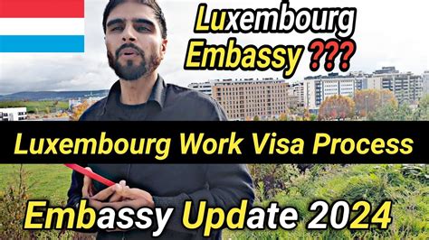 How To Apply Work Visa At Luxembourg Embassy Luxembourg Work Visa