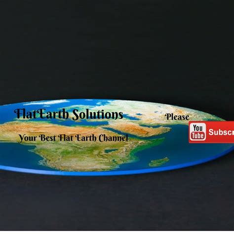 Flat Earth Solutions Youtube