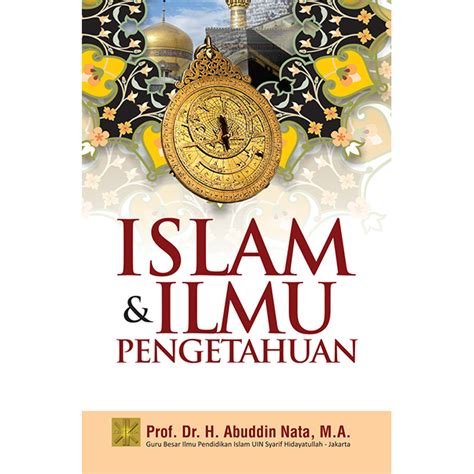 Islam Dan Ilmu Pengetahuan Prenada Media