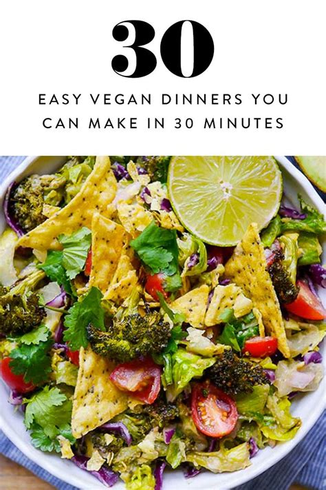 30 Easy Vegan Dinners You Can Make in 30 Minutes | Vegan ...