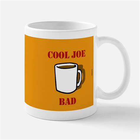 Joe Cool Coffee Mugs Joe Cool Travel Mugs Cafepress