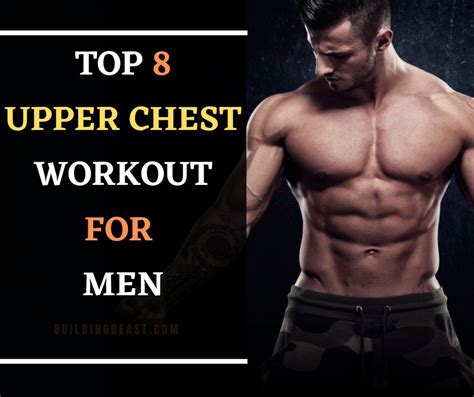 Top Upper Chest Workout For Men Buildingbeast