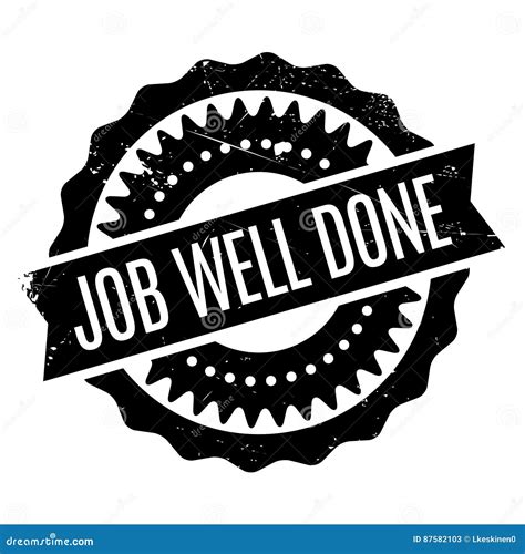 Job Well Done Rubber Stamp Stock Vector Illustration Of Grading 87582103