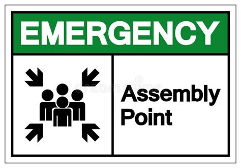 Emergency Assembly Point Sign Stock Illustrations 810 Emergency