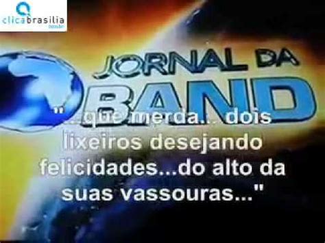 Maybe you would like to learn more about one of these? Boris Casoy humilha os garis no Jornal da Band (AO VIVO ...