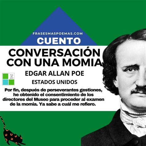 Conversaci N Con Una Momia De Edgar Allan Poe Cuento Frases M S Poemas