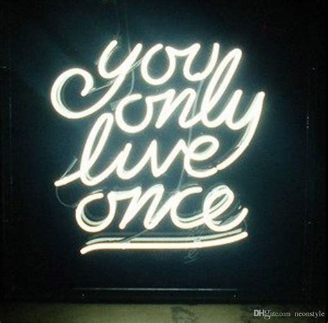 You Only Love Me Once Neon Sign Real Neon Light Z1377 Diy Neon Signs