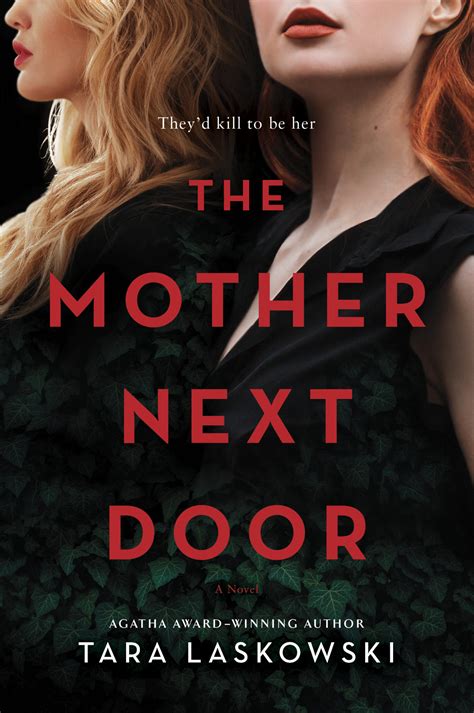 The Mother Next Door Tara Laskowski