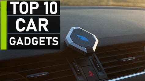 Top 10 Amazing New Car Gadgets To Buy Youtube