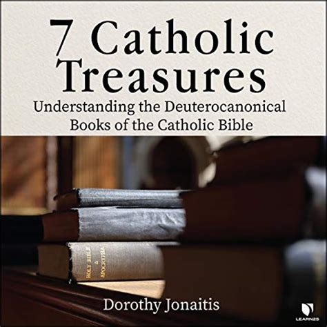 Amazon.com: 7 Catholic Treasures: Understanding the Deuterocanonical