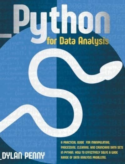 Python For Data Analysis Dylan Penny Blackwell S