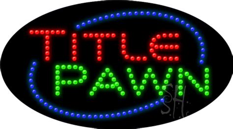 Title Pawn Led Sign Pawn Led Signs Everything Neon