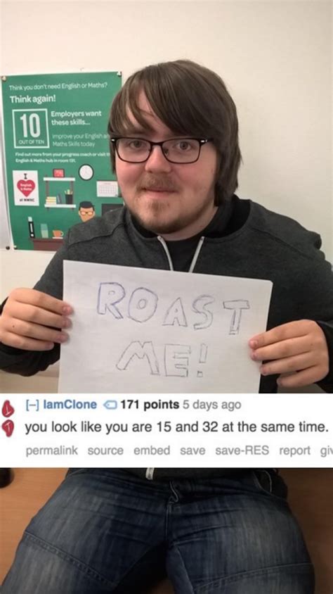 The Best Or Worst Of Reddit S Roast Me Vol 2 Roast Jokes Funny