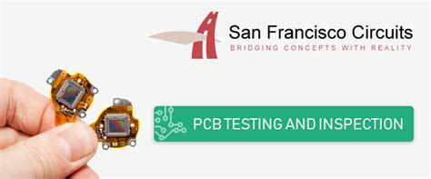 San Francisco Circuits Expands Pcb Testing And Inspection Capabilities