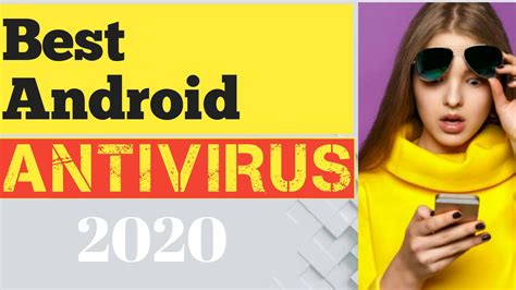 Best Android Antivirus Software In 2020 Youtube
