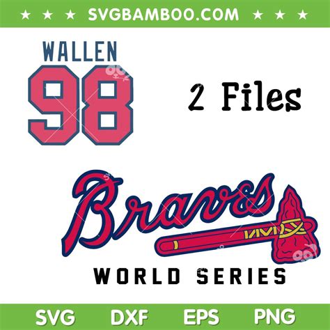 98 Braves Song Svg Png