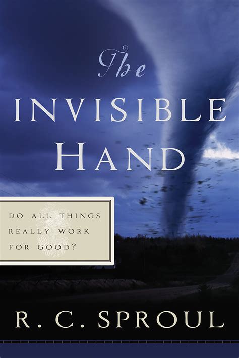 The Invisible Hand: R.C. Sproul - Paperback, Book | Ligonier Ministries ...