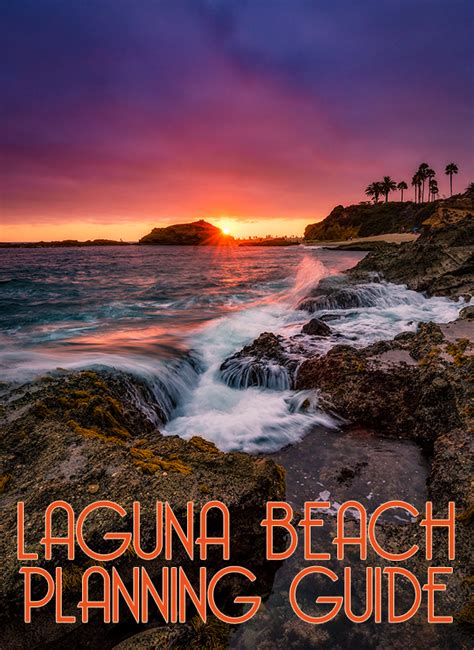 Laguna Beach California Vacation Planning Guide Travel