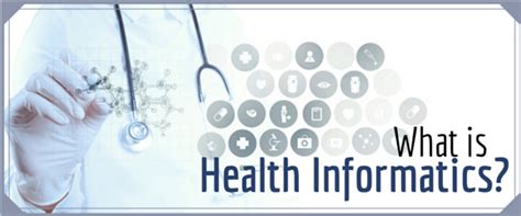 What Is Health Informatics Everything You Need To Know