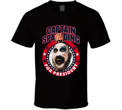 Captain Spaulding For President House Of 1000 Corpses Rob Zombie Horror