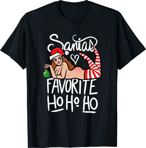 Santas Favorite Ho Ho Ho Sexy Elf T Shirt Amazonde Fashion