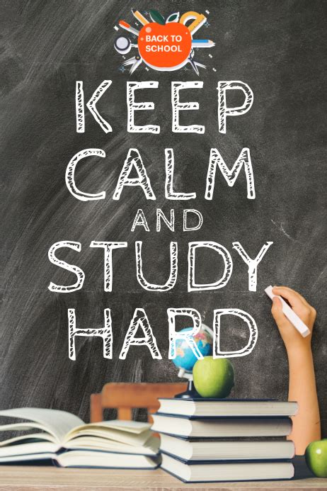 Keep Calm And Study Hard Poster Template Postermywall