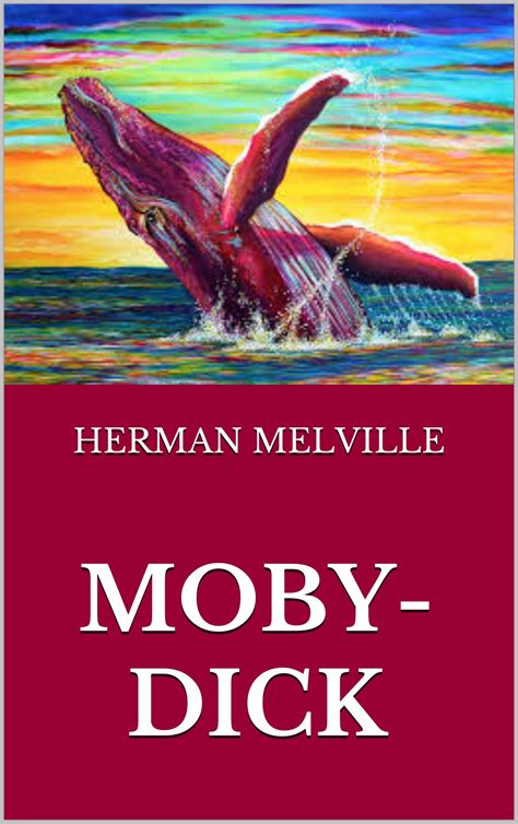 Moby Dick By Herman Melville Goodreads