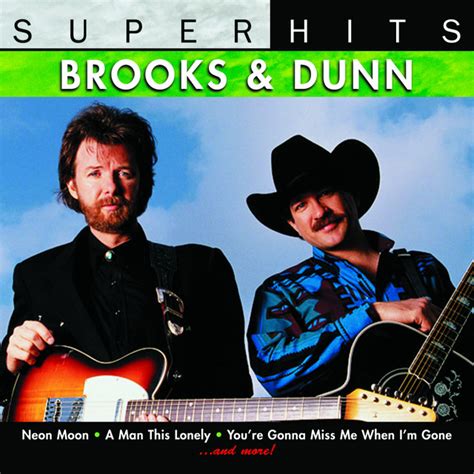 Super Hits Album By Brooks And Dunn Spotify