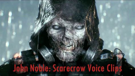 Scarecrow Voice Clips Arkham Knight Youtube