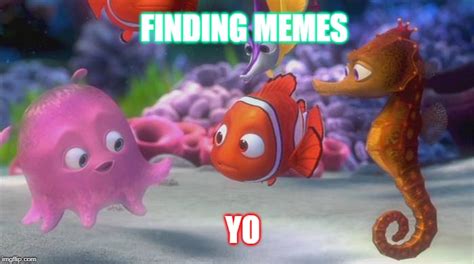 Image Tagged In Finding Nemo Imgflip
