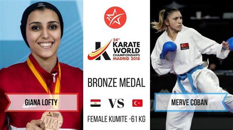 Giana Lotfy Egy Merve Coban Tur World Championships 2018 Bronze Medal Kumite 61 Kg