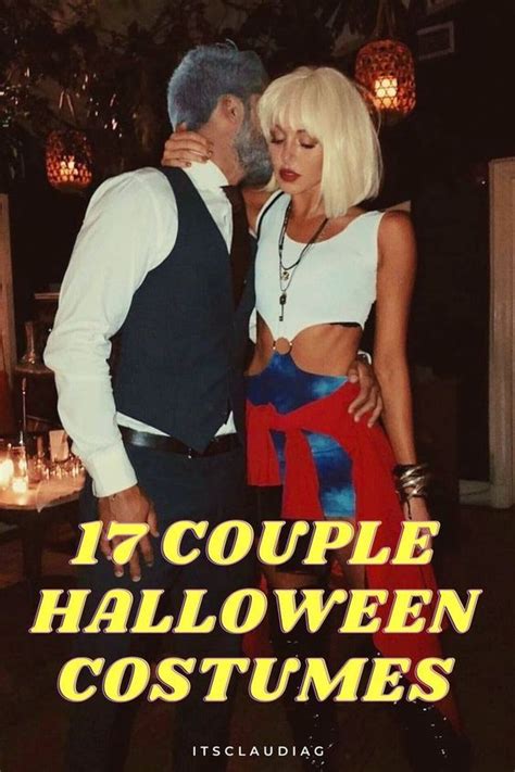 A Man And Woman Dressed Up In Costumes With Text That Reads 17 Couple Halloween Costumes