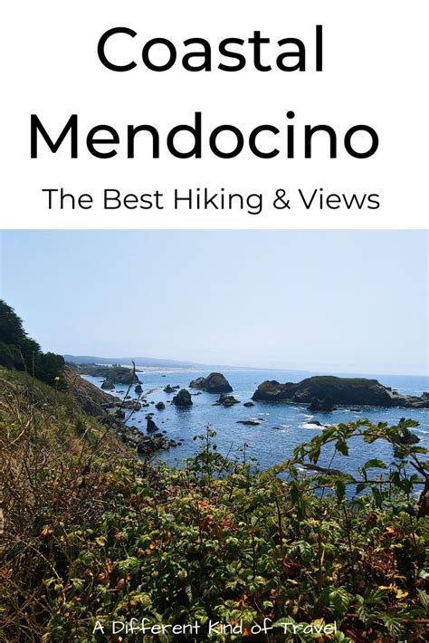 Mendocino Hiking And Views A Different Kind Of Travel Mendocino