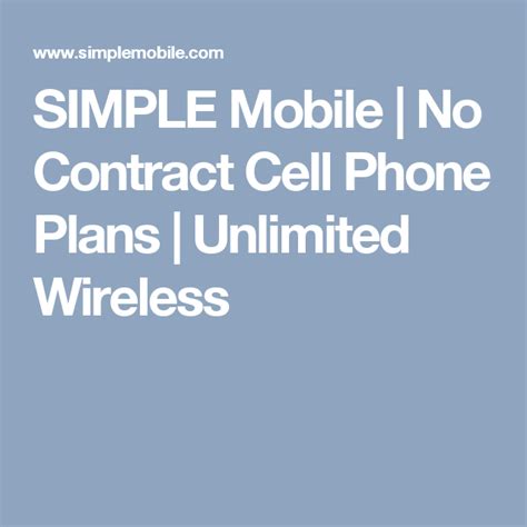 Simple Mobile No Contract Cell Phone Plans Unlimited Wireless