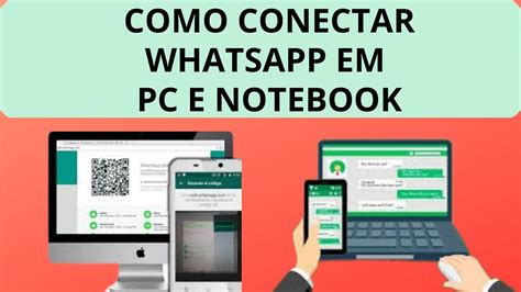 Como Conectar Whatsapp No Pc E Notebook Youtube