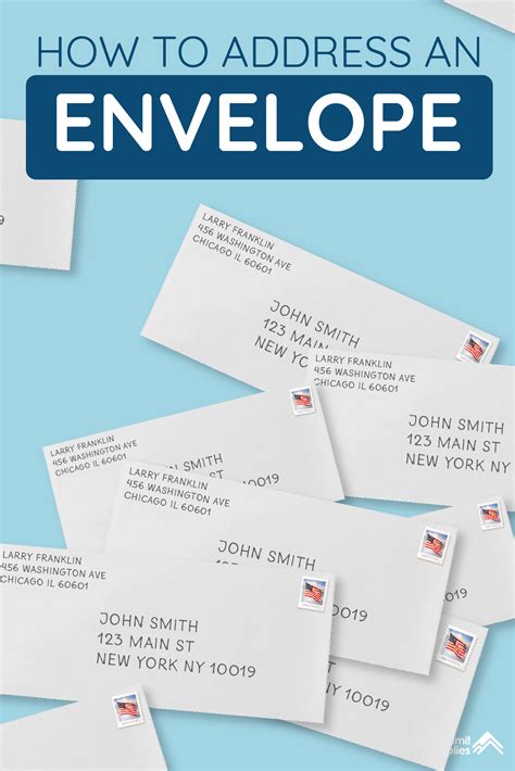 Learn The Official Usps Rules For How To Address Your Envelope And
