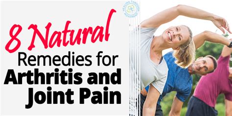 8 Natural Remedies For Arthritis And Joint Pain — Healing Through Movement