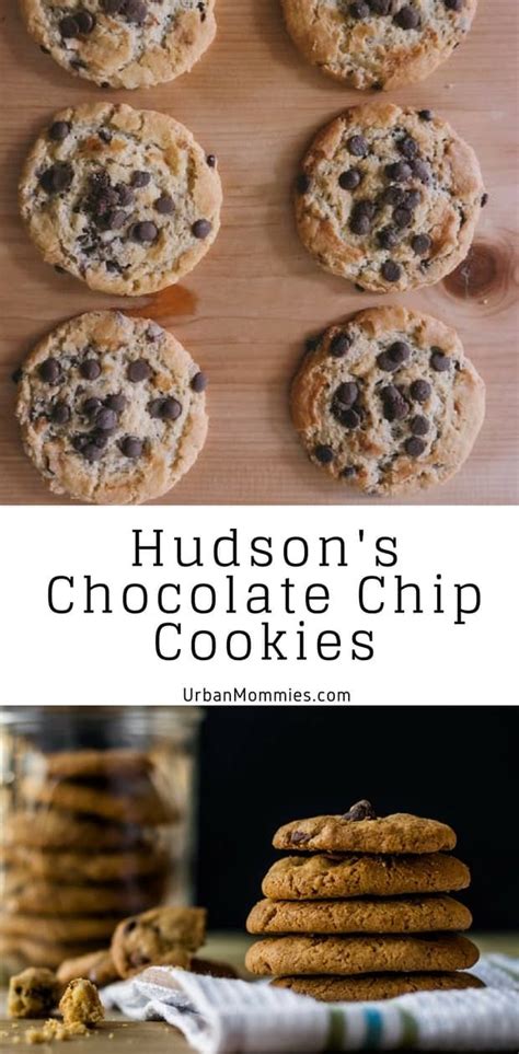 Hudson S Chocolate Chip Cookies Urban Mommies Recipe Chocolate