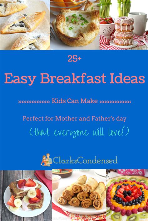 25 Easy Breakfast Ideas For Kids To Make