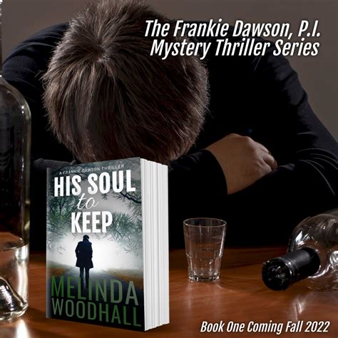 Frankie Dawson P I Mystery Thriller Series Coming Fall Of