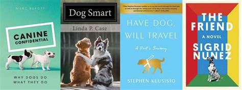 Best Dog Books New Releases And Classic Bo About Dogs Summer Books