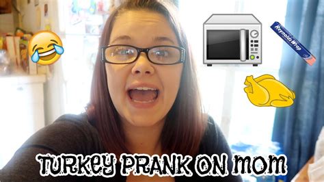 turkey prank on mom turkey in the microwave with foil youtube