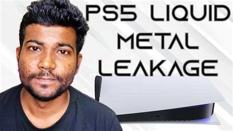 Ps5 Liquid Metal Leakage Tamil Youtube