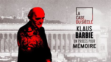 Klaus Barbie un procès pour mémoire Documentaire en replay
