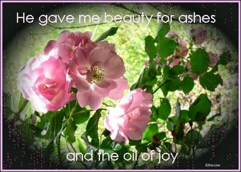 God promises that he will turn . LIFE@27: Beauty For Ashes...