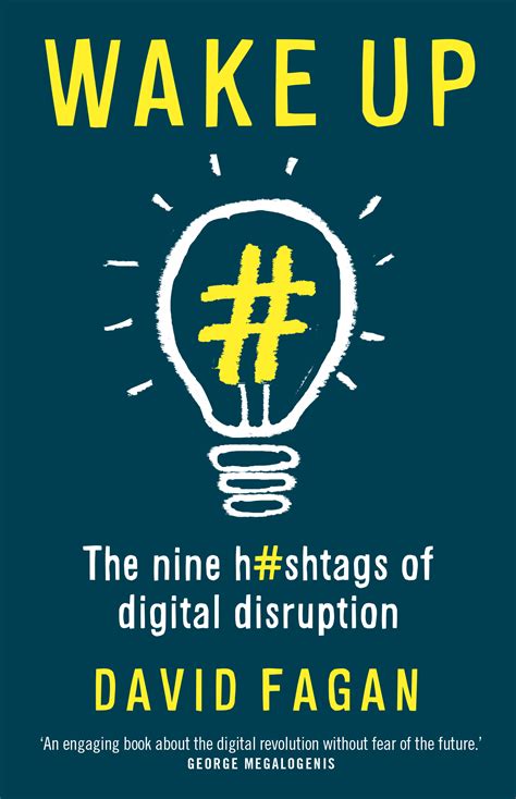Wake Up The Nine Hashtags Of Digital Disruption Uqp