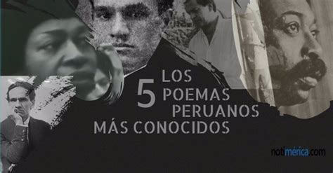 Estos Son Los Poemas Peruanos M S Conocidos