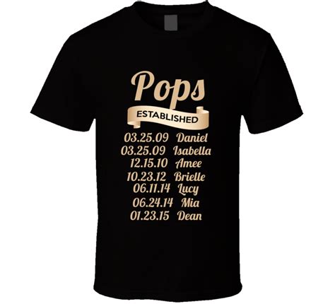 Pops Established Grandfather Since T Shirt T With Names Dad To Be