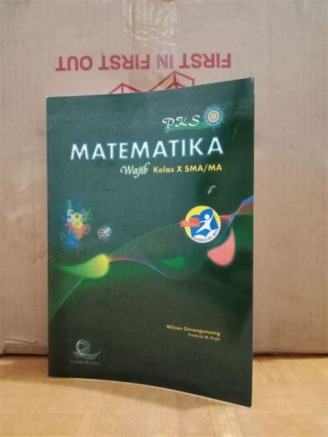 Buku Matematika Wajib PKS Untuk SMA MA Kelas X By Wilson Lazada